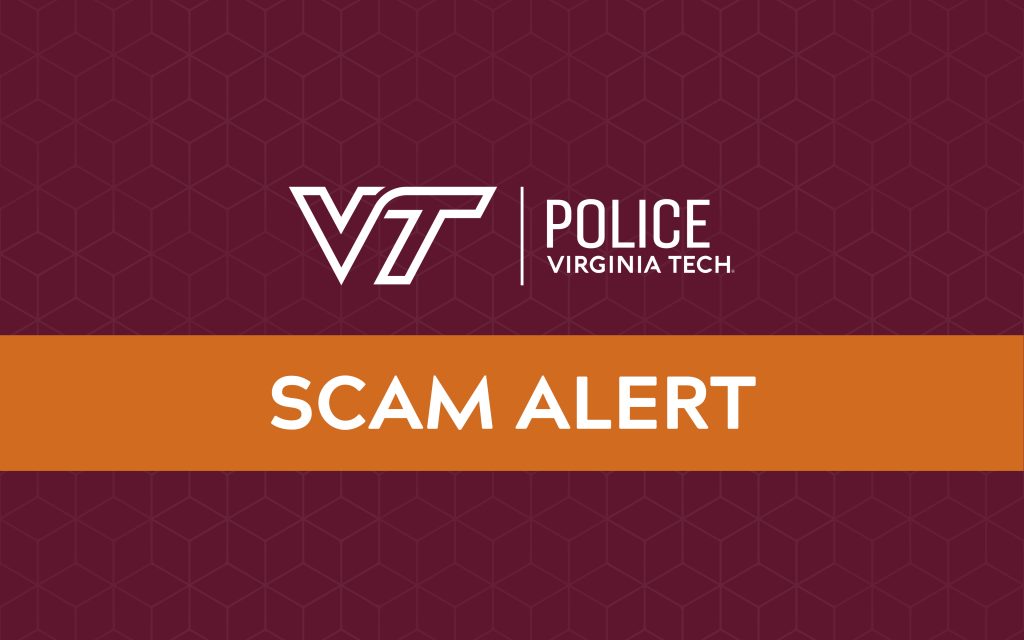 Scam Alerts | Police Department | Virginia Tech